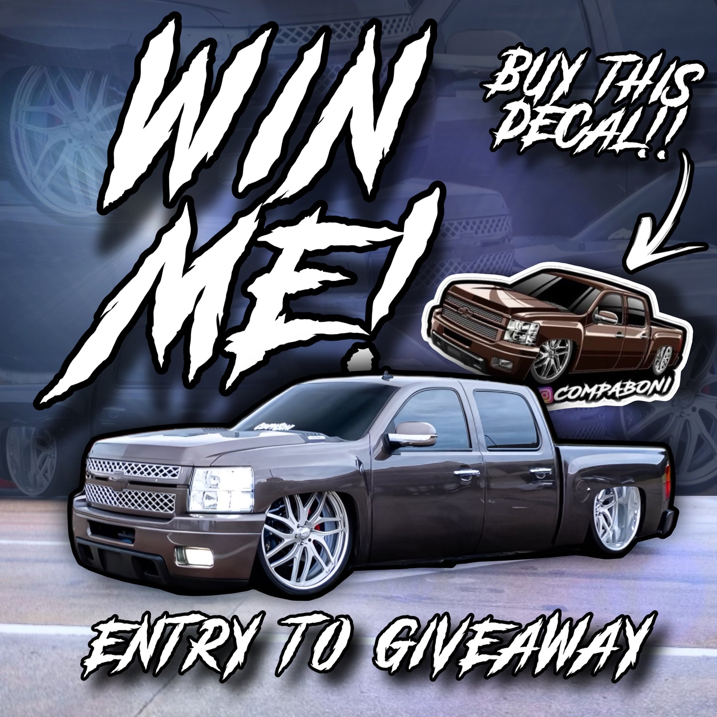 ENTRY TO BAGGED TRUCK GIVEAWAY DECAL